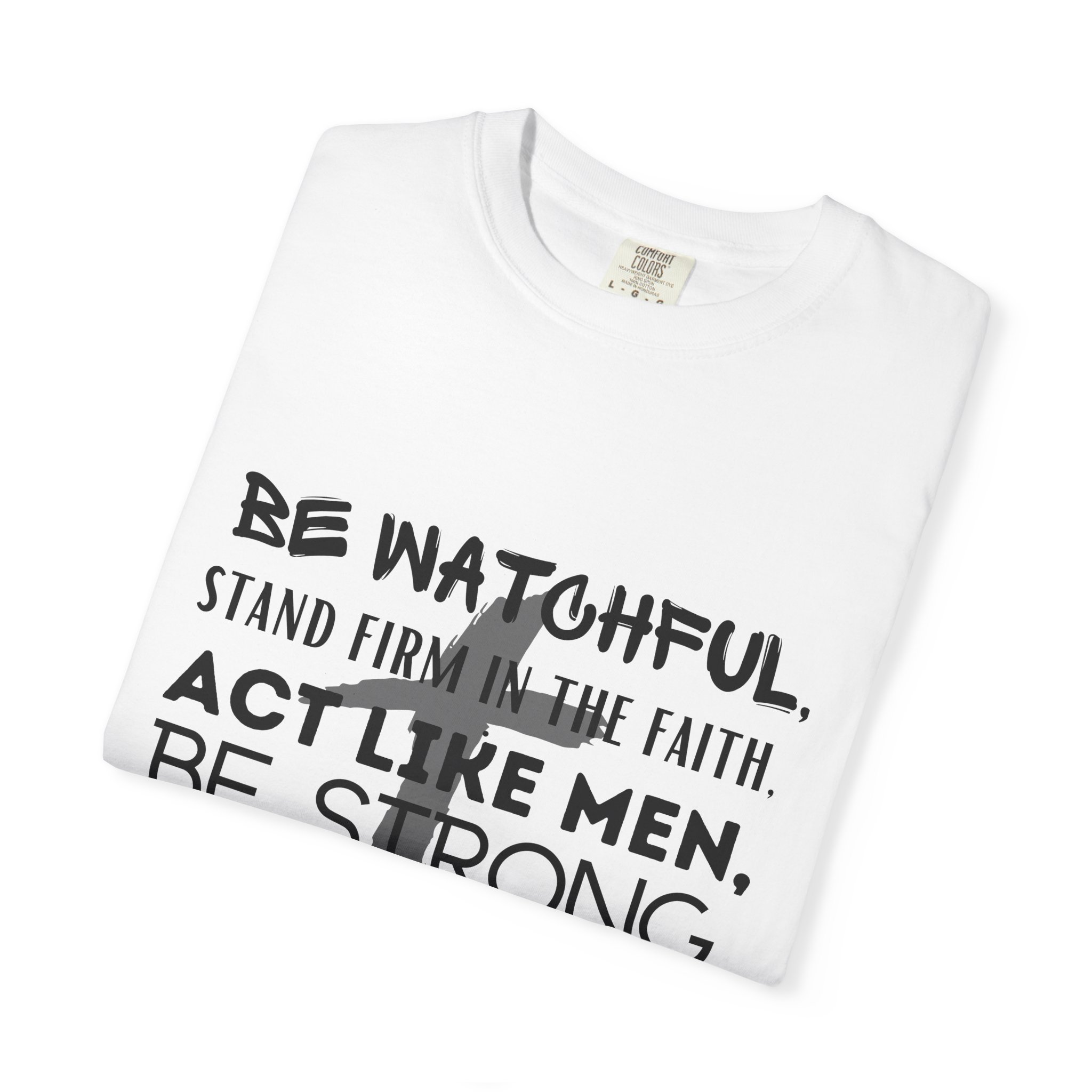 Christian Faith T-Shirt — "Be Watchful, Stand Firm" Inspirational Scripture Tee - Image 3