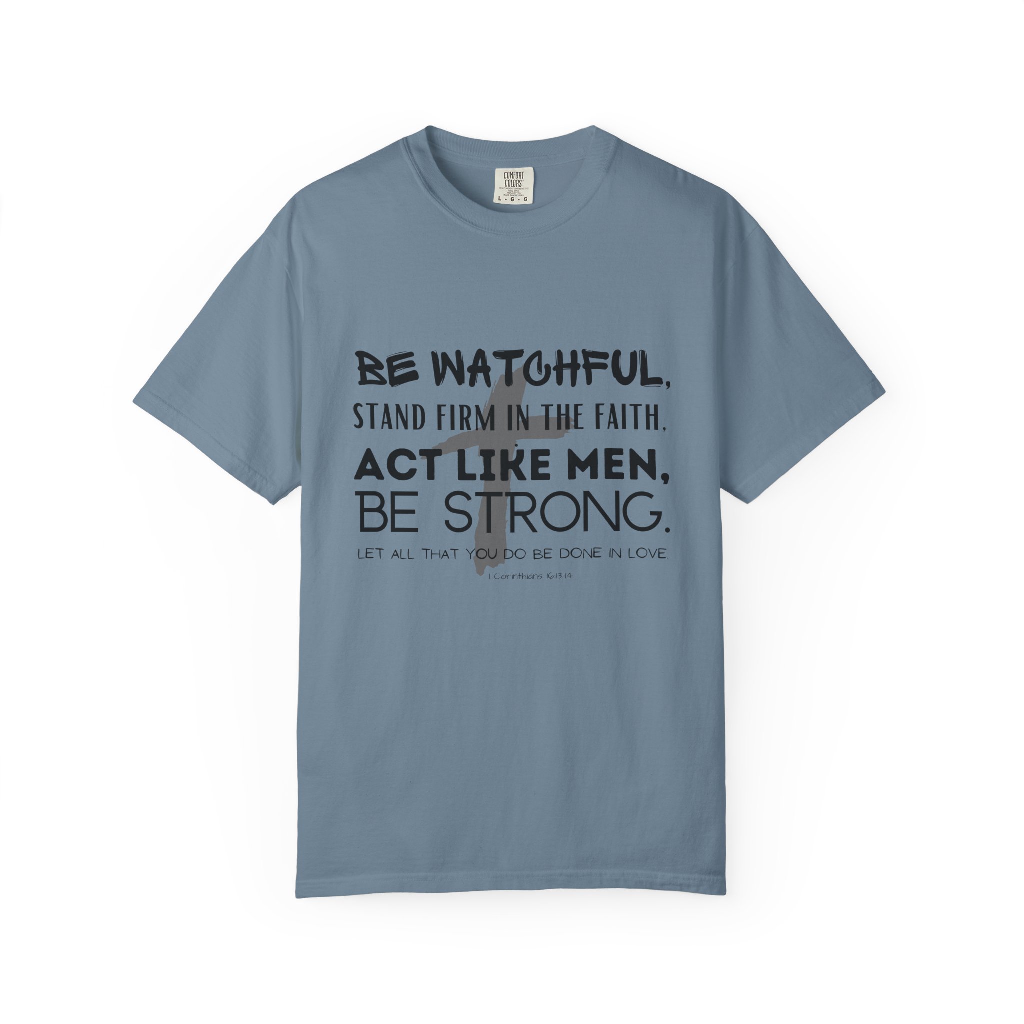 Christian Faith T-Shirt — "Be Watchful, Stand Firm" Inspirational Scripture Tee - Image 18