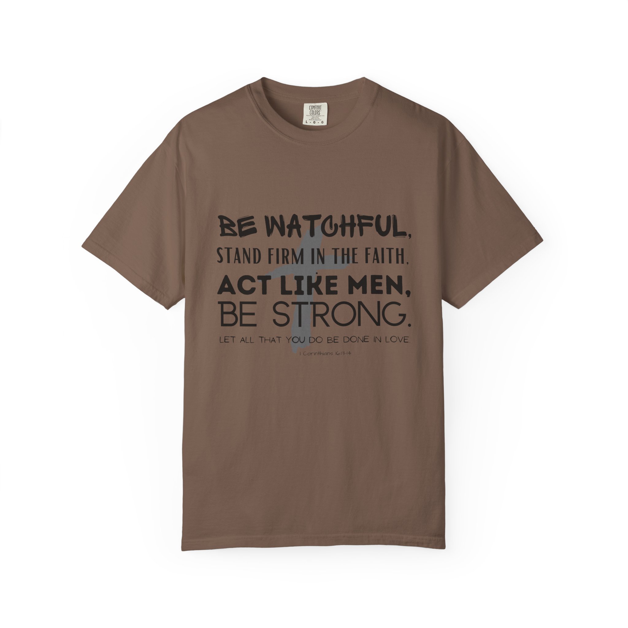 Christian Faith T-Shirt — "Be Watchful, Stand Firm" Inspirational Scripture Tee - Image 10